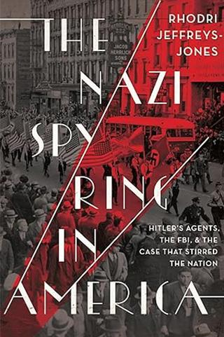 The Nazi Spy Ring in America